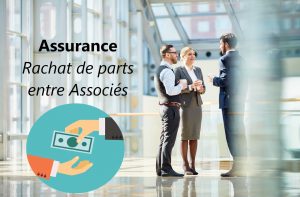 assurance rachat parts associes